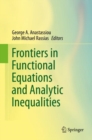 Frontiers in Functional Equations and Analytic Inequalities - eBook