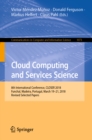 Cloud Computing and Services Science : 8th International Conference, CLOSER 2018, Funchal, Madeira, Portugal, March 19-21, 2018, Revised Selected Papers - eBook