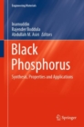 Black Phosphorus : Synthesis, Properties and Applications - eBook