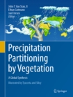 Precipitation Partitioning by Vegetation : A Global Synthesis - eBook
