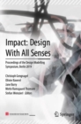 Impact: Design With All Senses : Proceedings of the Design Modelling Symposium, Berlin 2019 - eBook