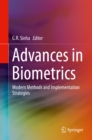 Advances in Biometrics : Modern Methods and Implementation Strategies - eBook