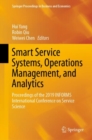 Smart Service Systems, Operations Management, and Analytics : Proceedings of the 2019 INFORMS International Conference on Service Science - eBook