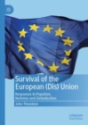 Survival of the European (Dis) Union : Responses to Populism, Nativism and Globalization - eBook