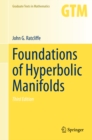 Foundations of Hyperbolic Manifolds - eBook