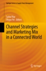 Channel Strategies and Marketing Mix in a Connected World - eBook