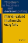 Interval-Valued Intuitionistic Fuzzy Sets - eBook
