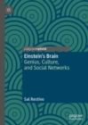 Einstein's Brain : Genius, Culture, and Social Networks - eBook