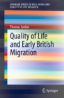 Quality of Life and Early British Migration - eBook