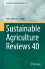 Sustainable Agriculture Reviews 40 - eBook