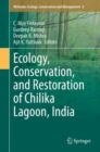 Ecology, Conservation, and Restoration of Chilika Lagoon, India - eBook
