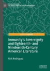 Immunity's Sovereignty and Eighteenth- and Nineteenth-Century American Literature - eBook