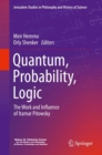 Quantum, Probability, Logic : The Work and Influence of Itamar Pitowsky - eBook