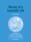 Mosaic of a Scientific Life - eBook