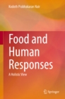 Food and Human Responses : A Holistic View - eBook