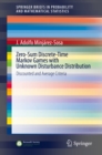 Zero-Sum Discrete-Time Markov Games with Unknown Disturbance Distribution : Discounted and Average Criteria - eBook