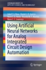 Using Artificial Neural Networks for Analog Integrated Circuit Design Automation - eBook