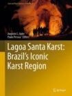 Lagoa Santa Karst: Brazil's Iconic Karst Region - eBook