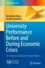 University Performance Before and During Economic Crises : An Analysis of Graduate Characteristics - eBook