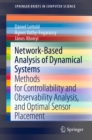Network-Based Analysis of Dynamical Systems : Methods for Controllability and Observability Analysis, and Optimal Sensor Placement - eBook