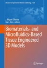 Biomaterials- and Microfluidics-Based Tissue Engineered 3D Models - eBook