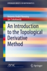 An Introduction to the Topological Derivative Method - eBook