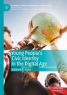 Young People's Civic Identity in the Digital Age - eBook