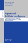 Agents and Artificial Intelligence : 11th International Conference, ICAART 2019, Prague, Czech Republic, February 19-21, 2019, Revised Selected Papers - eBook