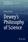 Dewey's Philosophy of Science - eBook