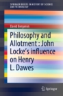 Philosophy and Allotment : John Locke's influence on Henry L. Dawes - eBook