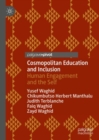 Cosmopolitan Education and Inclusion : Human Engagement and the Self - eBook