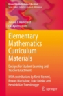 Elementary Mathematics Curriculum Materials : Designs for Student Learning and Teacher Enactment - eBook