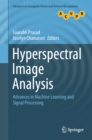 Hyperspectral Image Analysis : Advances in Machine Learning and Signal Processing - eBook