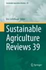 Sustainable Agriculture Reviews 39 - eBook
