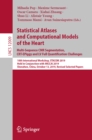 Statistical Atlases and Computational Models of the Heart. Multi-Sequence CMR Segmentation, CRT-EPiggy and LV Full Quantification Challenges : 10th International Workshop, STACOM 2019, Held in Conjunc - eBook