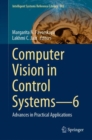 Computer Vision in Control Systems-6 : Advances in Practical Applications - eBook