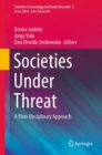 Societies Under Threat : A Pluri-Disciplinary Approach - eBook