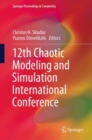 12th Chaotic Modeling and Simulation International Conference - eBook