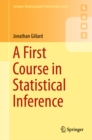 A First Course in Statistical Inference - eBook