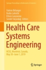 Health Care Systems Engineering : HCSE, Montreal, Canada, May 30 - June 1, 2019 - eBook