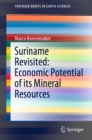 Suriname Revisited: Economic Potential of its Mineral Resources - eBook