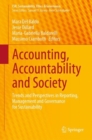 Accounting, Accountability and Society : Trends and Perspectives in Reporting, Management and Governance for Sustainability - eBook