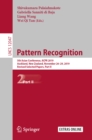 Pattern Recognition : 5th Asian Conference, ACPR 2019, Auckland, New Zealand, November 26-29, 2019, Revised Selected Papers, Part II - eBook
