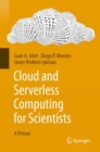 Cloud and Serverless Computing for Scientists : A Primer - eBook
