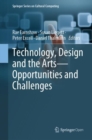 Technology, Design and the Arts - Opportunities and Challenges - eBook