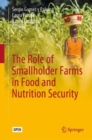 The Role of Smallholder Farms in Food and Nutrition Security - eBook