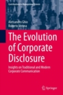 The Evolution of Corporate Disclosure : Insights on Traditional and Modern Corporate Communication - eBook
