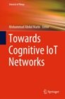 Towards Cognitive IoT Networks - eBook