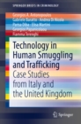 Technology in Human Smuggling and Trafficking : Case Studies from Italy and the United Kingdom - eBook
