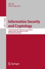 Information Security and Cryptology : 15th International Conference, Inscrypt 2019, Nanjing, China, December 6-8, 2019, Revised Selected Papers - eBook